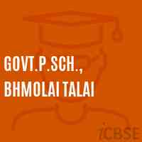Govt.P.Sch., Bhmolai Talai Primary School Logo