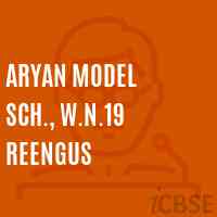 Aryan Model Sch., W.N.19 Reengus Middle School Logo
