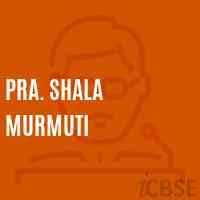 Pra. Shala Murmuti Primary School Logo