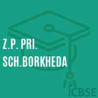 Z.P. Pri. Sch.Borkheda Primary School Logo