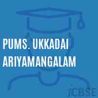 Pums. Ukkadai Ariyamangalam Middle School Logo