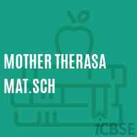 Mother Therasa Mat.Sch Secondary School Logo