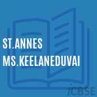 St.Annes Ms.Keelaneduvai Middle School Logo