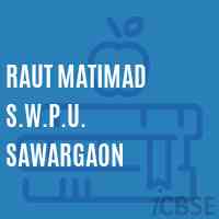 Raut Matimad S.W.P.U. Sawargaon Primary School Logo
