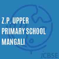 Z.P. Upper Primary School Mangali Logo