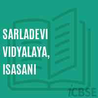 Sarladevi Vidyalaya, Isasani Middle School Logo