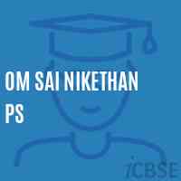 Om Sai Nikethan Ps Primary School Logo