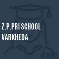 Z.P.Pri School Varkheda Logo