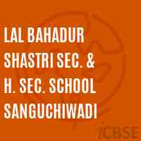 Lal Bahadur Shastri Sec. & H. Sec. School Sanguchiwadi Logo
