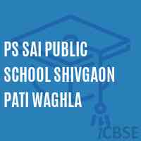 Ps Sai Public School Shivgaon Pati Waghla Logo