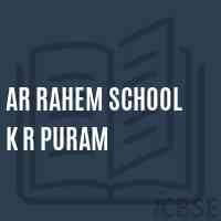 Ar Rahem School K R Puram Logo
