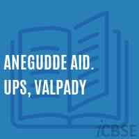 Anegudde Aid. Ups, Valpady Middle School Logo
