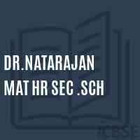 Dr.Natarajan Mat Hr Sec .Sch Senior Secondary School Logo