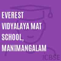 Everest Vidyalaya Mat School, Manimangalam Logo