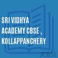 SRI VIDHYA ACADEMY CBSE , Kollappanchery Secondary School Logo