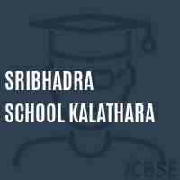 Sribhadra School Kalathara Logo