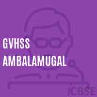 Gvhss Ambalamugal Senior Secondary School Logo