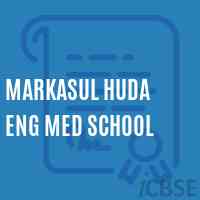 Markasul Huda Eng Med School Logo