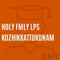 Holy Fmly Lps Kuzhikkattukonam Primary School Logo