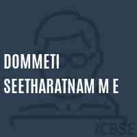 Dommeti Seetharatnam M E Secondary School Logo