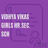 Vidhya Vikas Girls Hr.Sec. Sch High School Logo