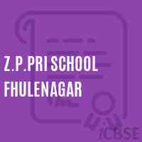 Z.P.Pri School Fhulenagar Logo