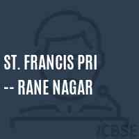 St. Francis Pri -- Rane Nagar Middle School Logo