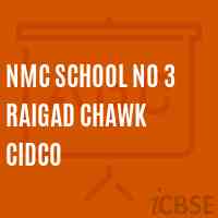 Nmc School No 3 Raigad Chawk Cidco Logo