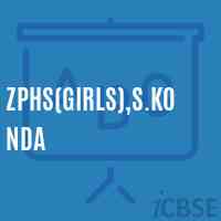 ZPHS(Girls),S.KONDA Secondary School Logo