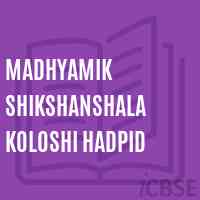 Madhyamik Shikshanshala Koloshi Hadpid Secondary School Logo