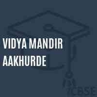Vidya Mandir Aakhurde Middle School Logo