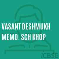Vasant Deshmukh Memo. Sch Khop Secondary School Logo