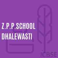 Z.P.P.School Dhalewasti Logo
