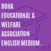 Roha Educational & Welfare Association English Medium School Roha Logo