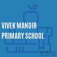 Vivek Mandir Primary School Logo