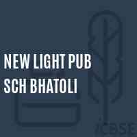 New Light Pub Sch Bhatoli Secondary School Logo