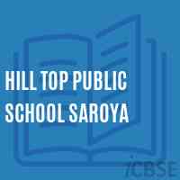 Hill Top Public School Saroya Logo