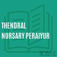 Thendral Nursary Peraiyur Primary School Logo