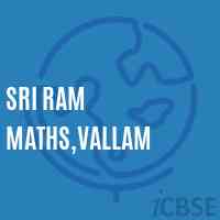 Sri Ram Maths,Vallam Senior Secondary School Logo