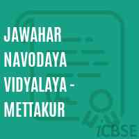 Jawahar Navodaya Vidyalaya - Mettakur High School Logo