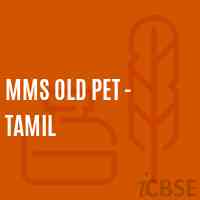 Mms Old Pet - Tamil Middle School Logo