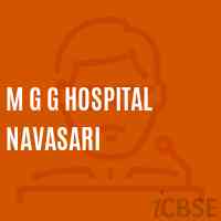 M G G Hospital Navasari College Logo