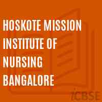 Hoskote Mission Institute of Nursing Bangalore Logo