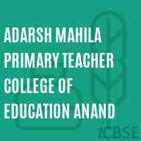 Adarsh Mahila Primary Teacher College of Education Anand Logo