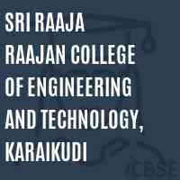 Sri Raaja Raajan College of Engineering and Technology, Karaikudi Logo