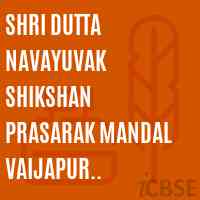 Shri Dutta Navayuvak Shikshan Prasarak Mandal Vaijapur Aurangabad College Logo