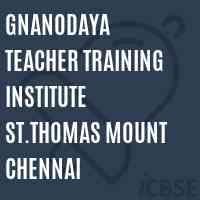 Gnanodaya Teacher Training Institute St.Thomas Mount Chennai Logo