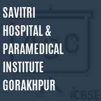 Savitri Hospital & Paramedical Institute Gorakhpur Logo