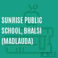 Sunrise Public School, Bhalsi (Madlauda) Logo