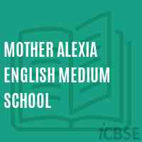 Mother Alexia English Medium School Logo